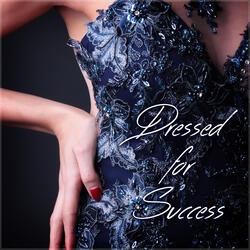 Dressed for Success