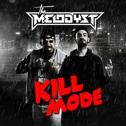 Kill mode