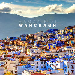 Wahchagh