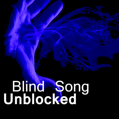 Blind Song