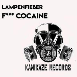 F*** Cocaine