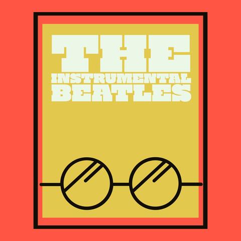 The Instrumental Beatles