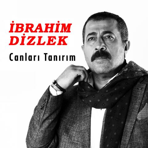 Canları Tanırım