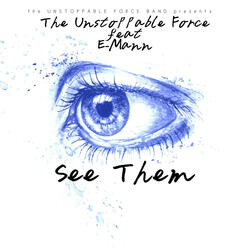 See them