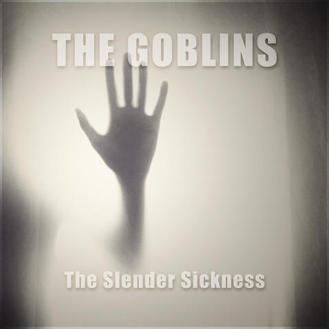 The Slender Sickness