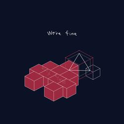 We're Fine