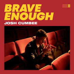 Brave Enough