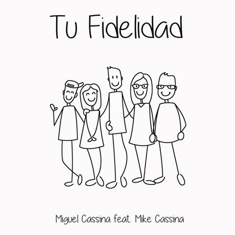 Tu Fidelidad