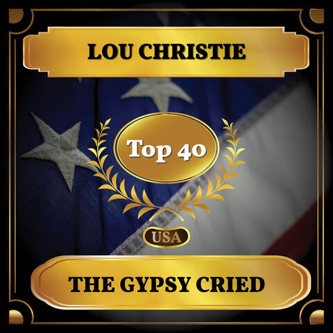 The Gypsy Cried