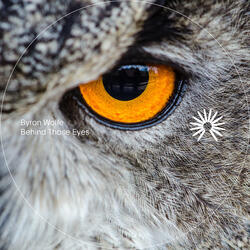Behind Those Eyes