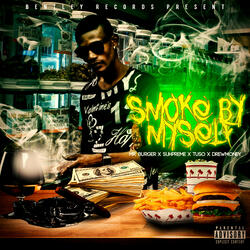 Smoke by Myself