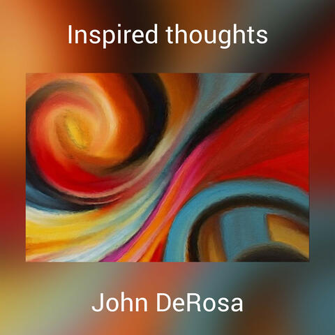 Inspired thoughts