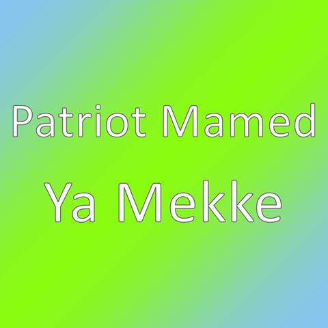 Ya Mekke