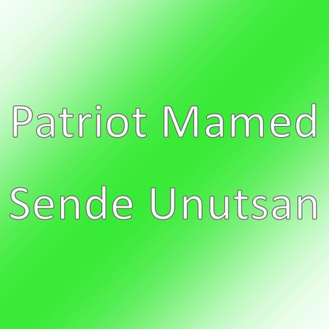Sende Unutsan