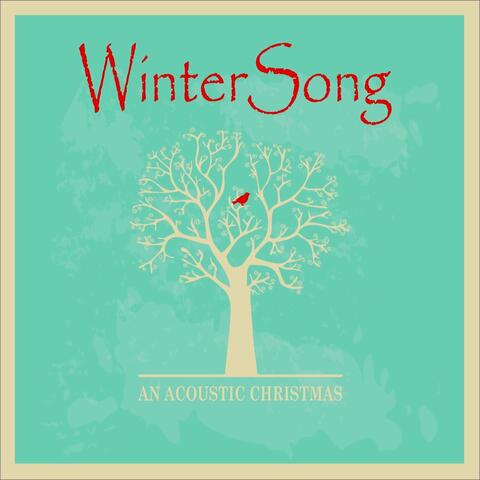 Winter Song - An Acoustic Christmas