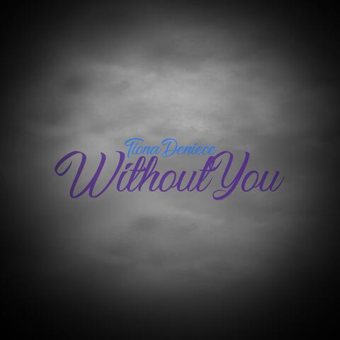 Without You