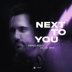 Next To You