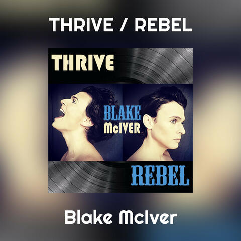 THRIVE / REBEL