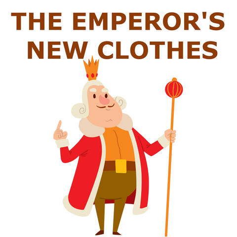 The Emperor's New Clothes and Fairy Tales and Bedtime Stories for Kids