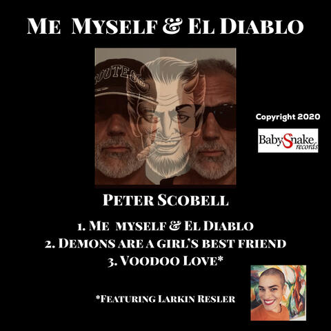 Me Myself & El Diablo