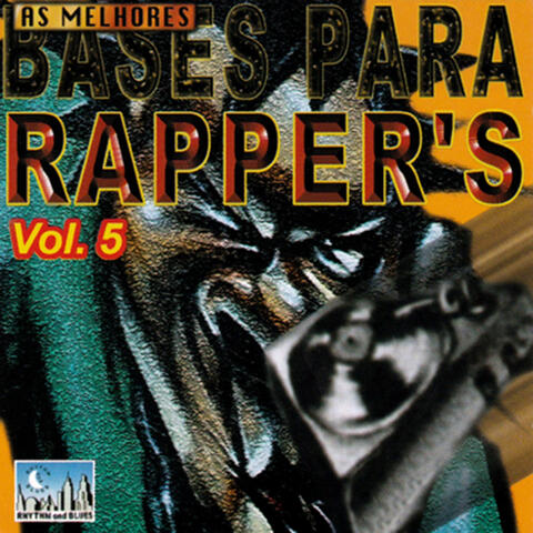 As Melhores bases para Rappers, Vol. 5