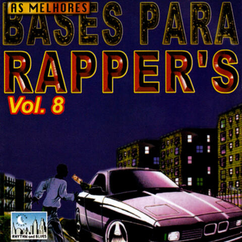 As Melhores bases para Rappers, Vol. 8
