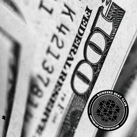 Another Day and Other Dollars