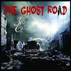 The Ghost Road