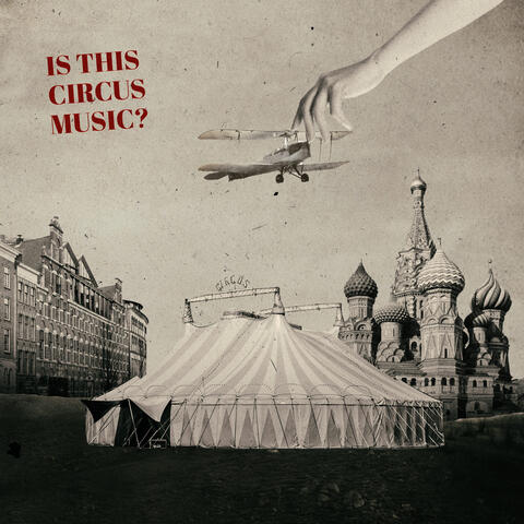 Is This Circus Music?