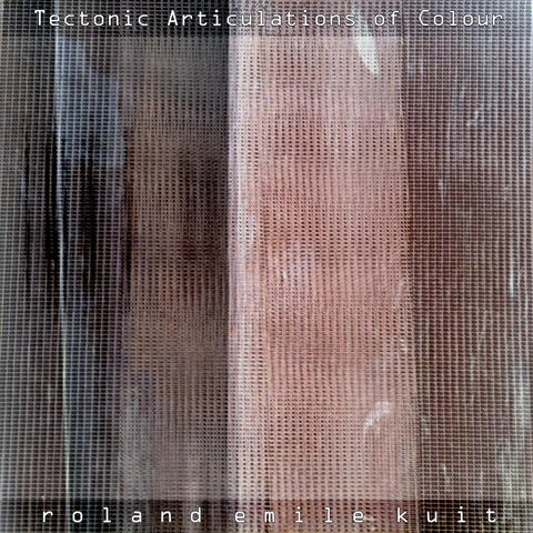 Tectonic Articulations of Colour