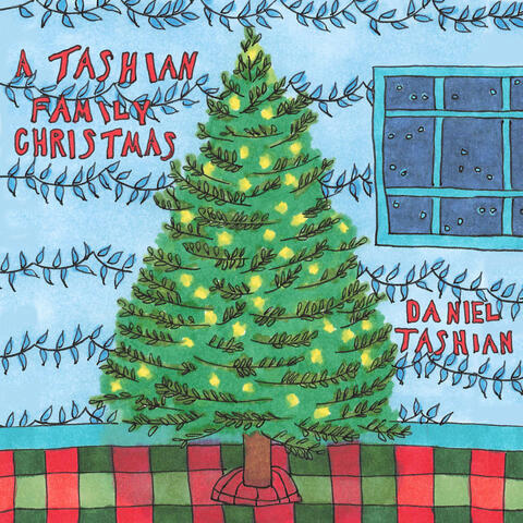 A Tashian Family Christmas