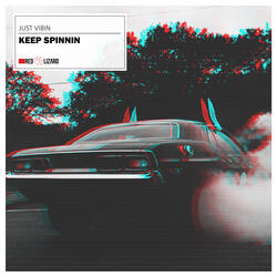 Keep Spinnin