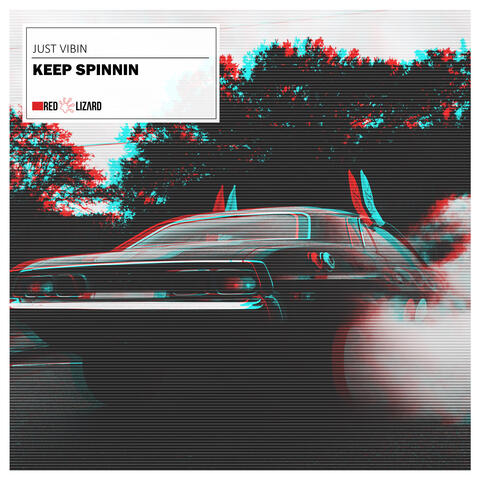 Keep Spinnin
