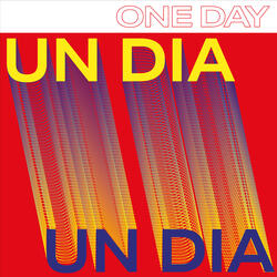 Un Dia (One Day)