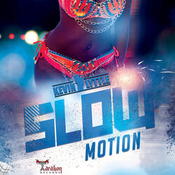 Slow Motion