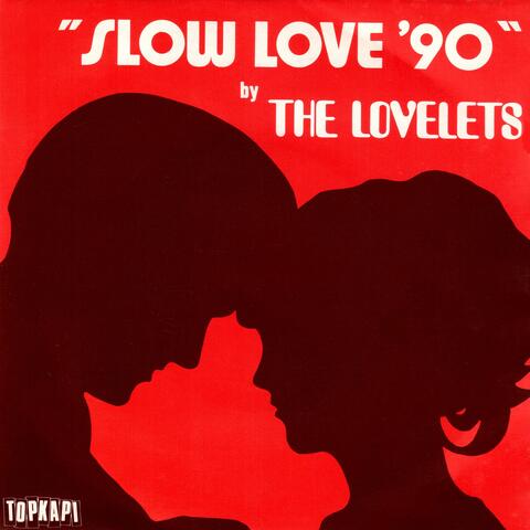 Slow love '90
