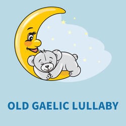 Old Gaelic Lullaby