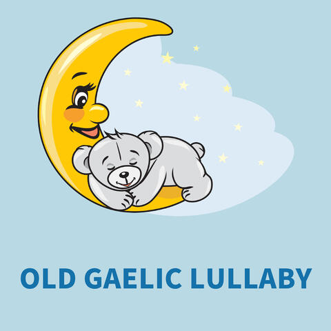Old Gaelic Lullaby