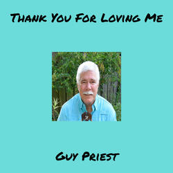 Thank You For Loving Me