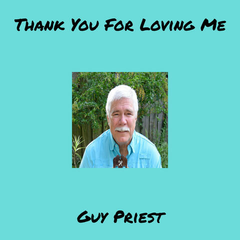 Thank You For Loving Me