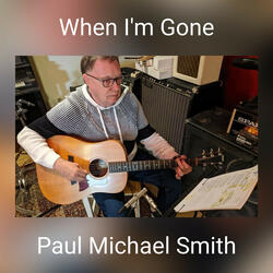 When I'm Gone