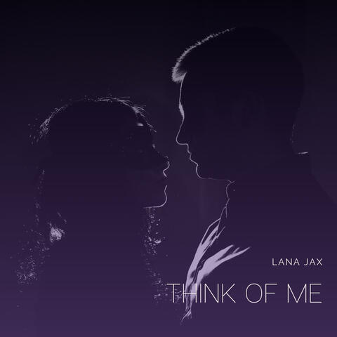 Think Of Me
