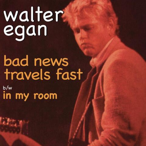 Bad News Travels Fast