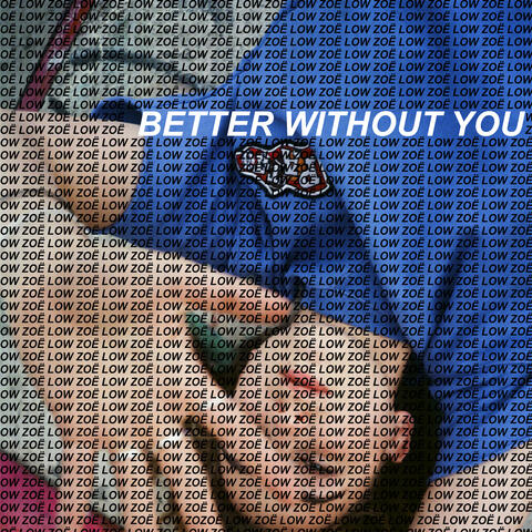 Better Without You