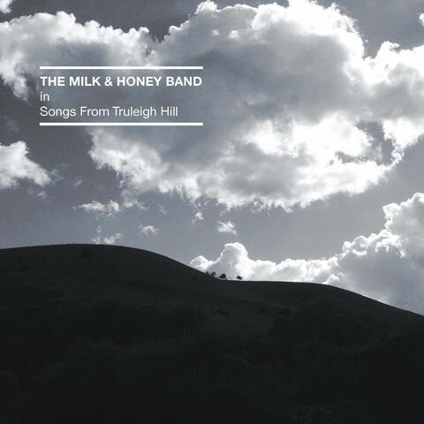 The Milk And Honey Band