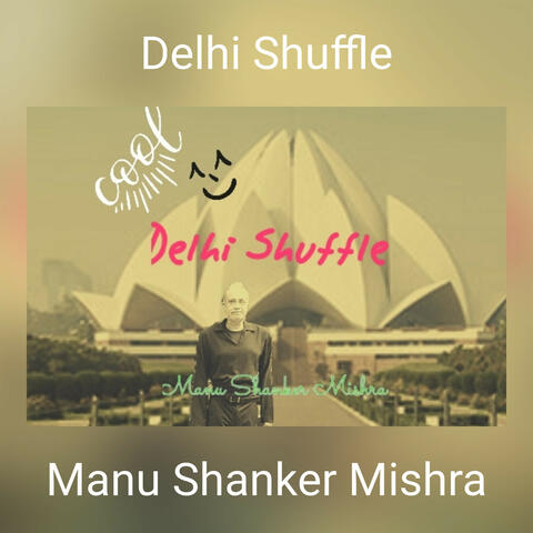 Delhi Shuffle