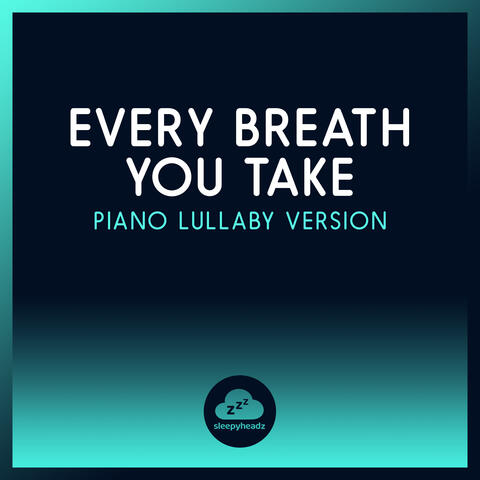 Every Breath You Take