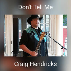 Don't Tell Me