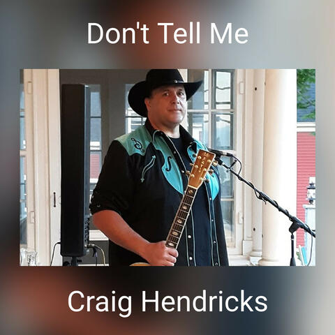 Don't Tell Me