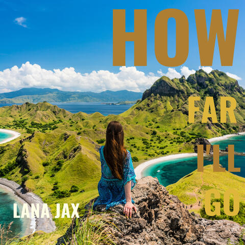 How Far I'll Go
